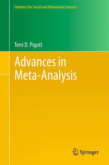 Advances in Meta-Analysis -  Terri Pigott