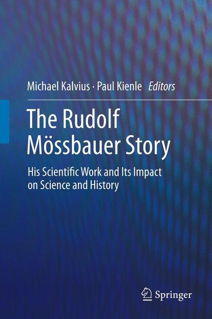 The Rudolf Mössbauer Story - 