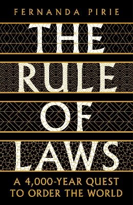 The Rule of Laws - Fernanda Pirie