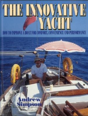 The Innovative Yacht - Andrew Simpson