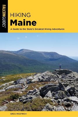 Hiking Maine - Greg Westrich