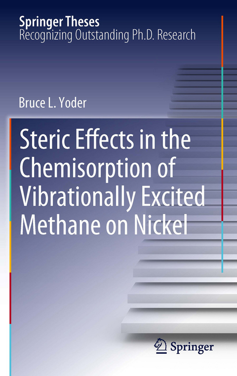 Steric Effects in the Chemisorption of Vibrationally Excited Methane on Nickel - Bruce L. Yoder