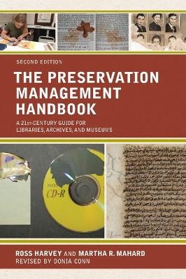 The Preservation Management Handbook - Ross Harvey, Martha R. Mahard