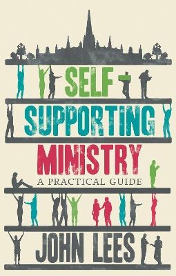 Self-supporting Ministry - John Lees