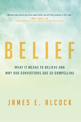 Belief - James E. Alcock