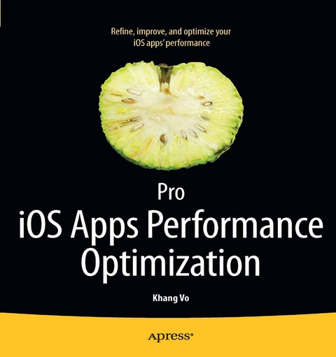 Pro iOS Apps Performance Optimization - Khang Vo