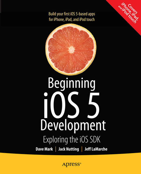 Beginning iOS 5 Development - David Mark, Jack Nutting, Jeff LaMarche