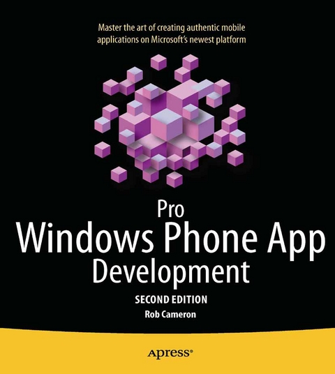 Pro Windows Phone App Development - Rob Cameron