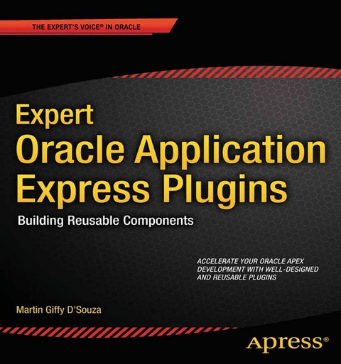 Expert Oracle Application Express Plugins - Martin DSouza