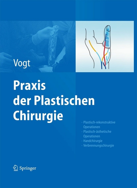 Praxis der Plastischen Chirurgie - 