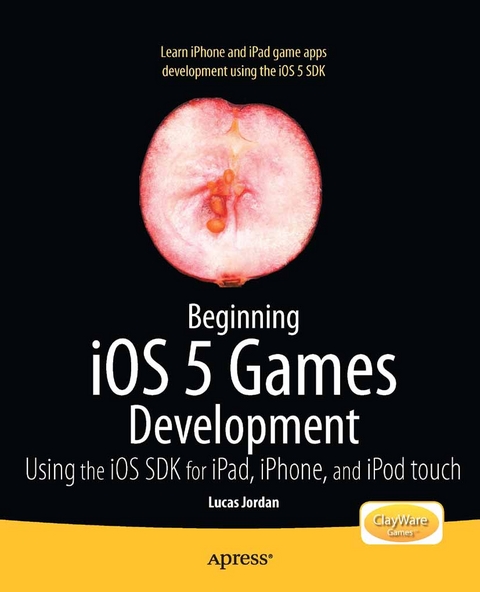 Beginning iOS 5 Games Development - Lucas Jordan