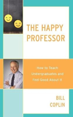 The Happy Professor - Bill Coplin