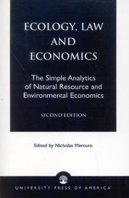 Ecology, Law and Economics - Nicholas Mercuro