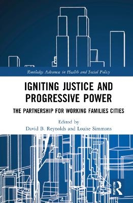 Igniting Justice and Progressive Power - 