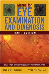 Manual for Eye Examination and Diagnosis - Mark Leitman