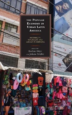 The Popular Economy in Urban Latin America - 