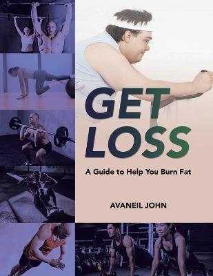 Get Loss - Avaneil John