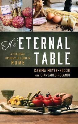 The Eternal Table - Karima Moyer-Nocchi