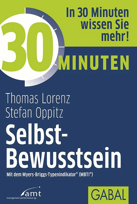 30 Minuten Selbst-Bewusstsein - Thomas Lorenz, Stefan Oppitz