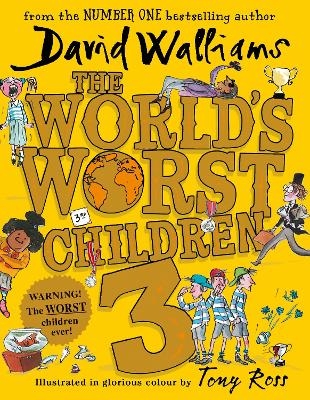 The World’s Worst Children 3 - David Walliams