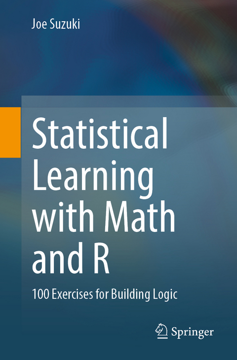 Statistical Learning with Math and R - Joe Suzuki