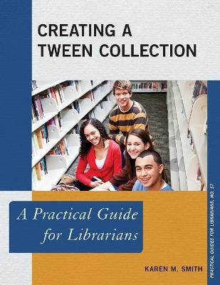 Creating a Tween Collection - Karen M. Smith