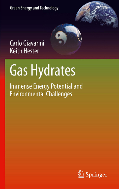 Gas Hydrates -  Carlo Giavarini,  Keith Hester