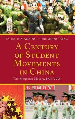 A Century of Student Movements in China - 