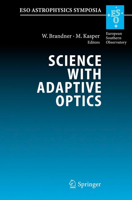 Science with Adaptive Optics -  Wolfgang Brandner,  Markus E. Kasper