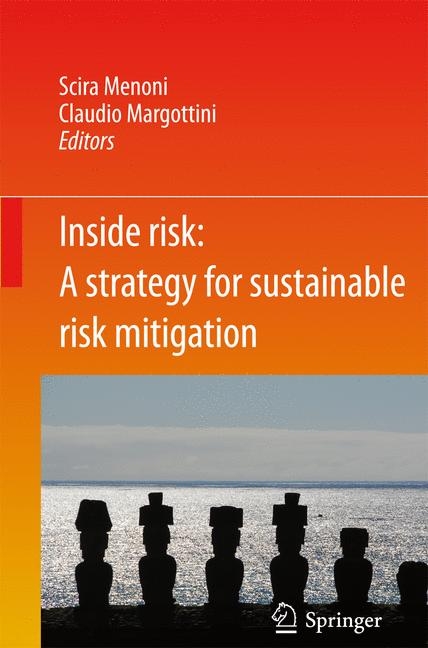 Inside Risk: A  Strategy for Sustainable Risk Mitigation - 