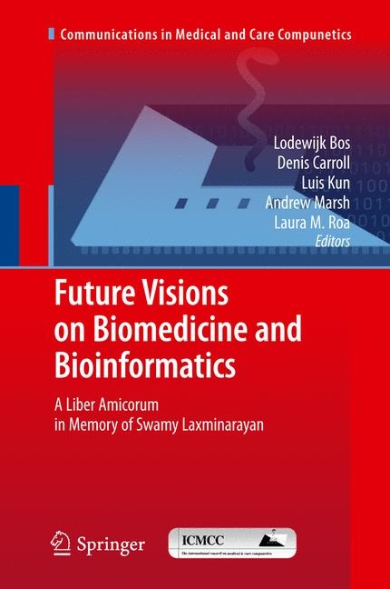 Future Visions on Biomedicine and Bioinformatics 1 - 