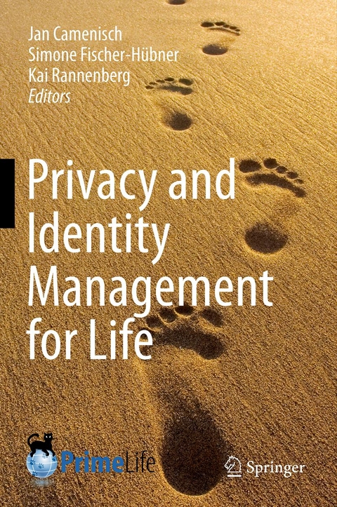 Privacy and Identity Management for Life - 