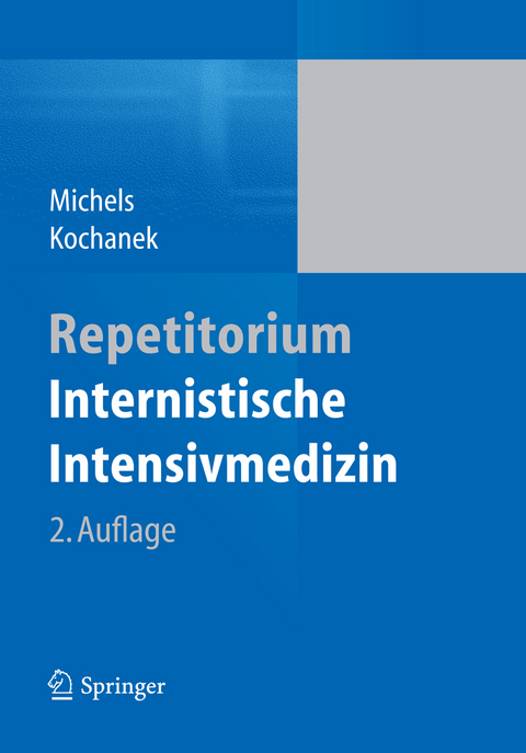 Repetitorium Internistische Intensivmedizin - 