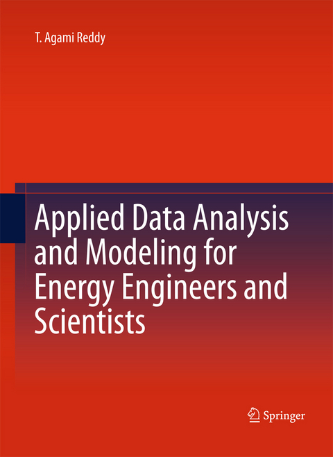 Applied Data Analysis and Modeling for Energy Engineers and Scientists - T. Agami Reddy