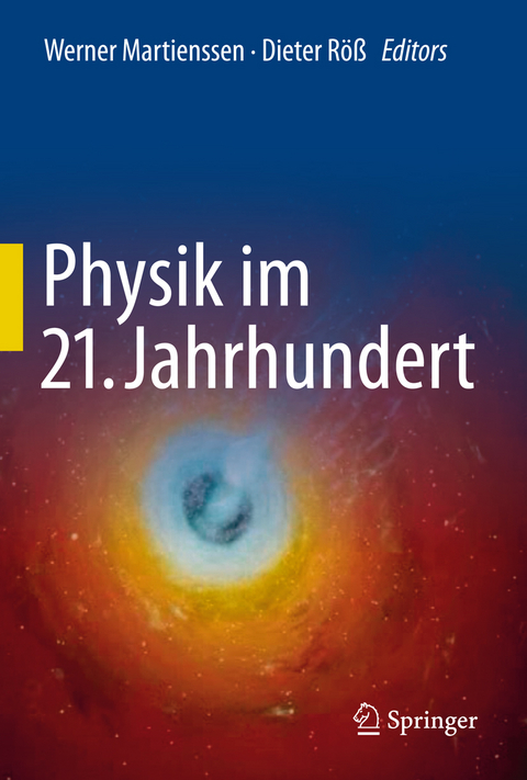 Physik im 21. Jahrhundert - 