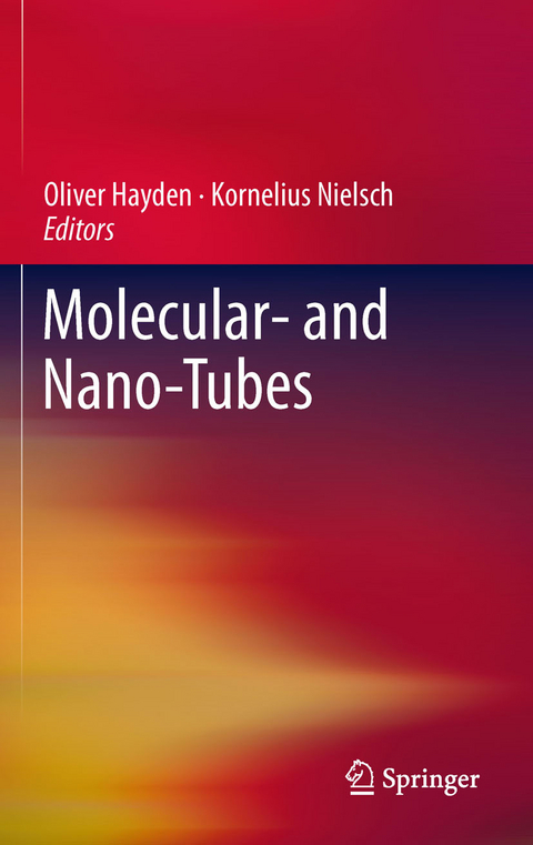 Molecular- and Nano-Tubes - 