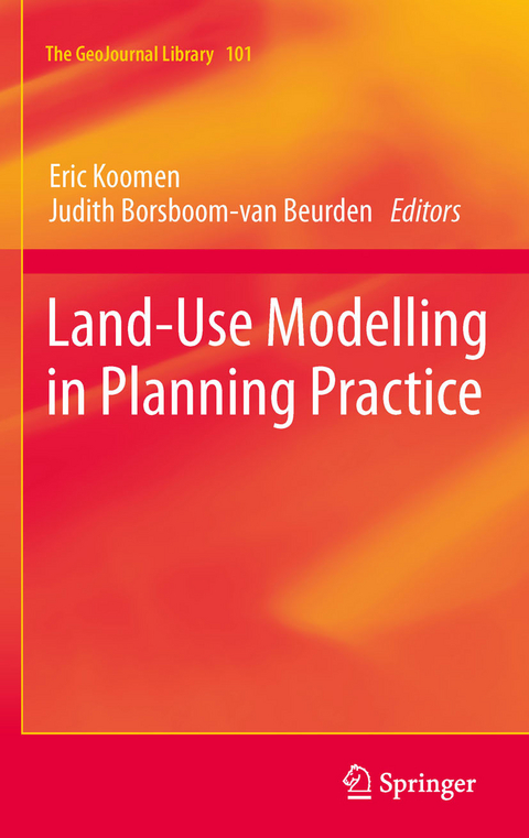 Land-Use Modelling in Planning Practice - 