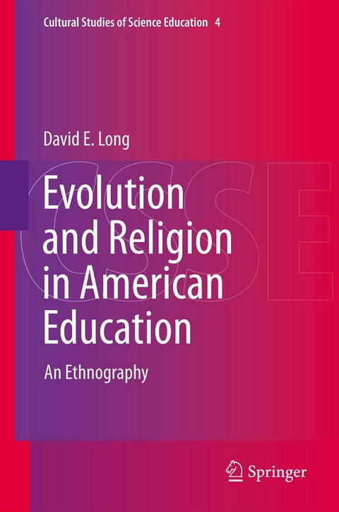 Evolution and Religion in American Education - David E. Long