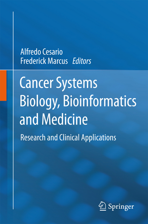 Cancer Systems Biology, Bioinformatics and Medicine - 