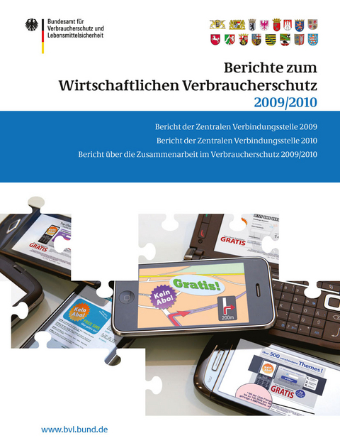 Berichte zum Wirtschaftlichen Verbraucherschutz 2009/2010 - 