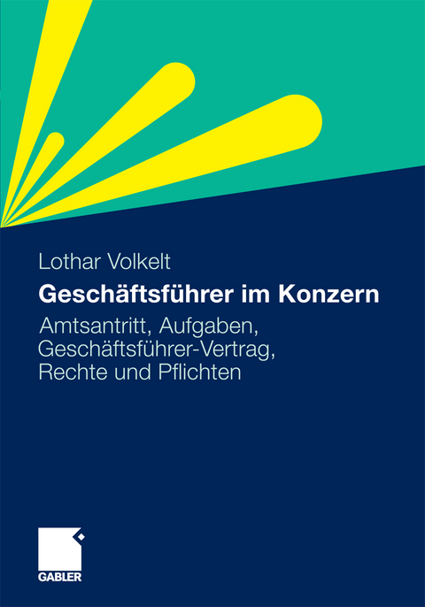 Geschäftsführer im Konzern - Lothar Volkelt