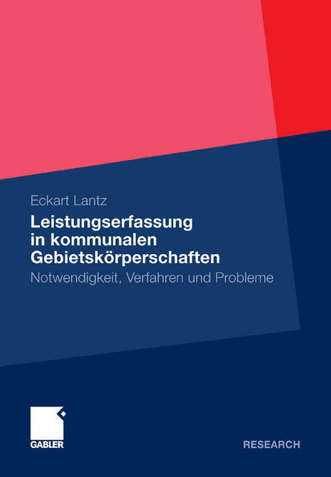 Leistungserfassung in kommunalen Gebietskörperschaften - Eckart Lantz