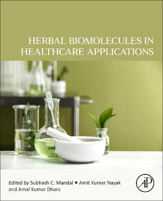 Herbal Biomolecules in Healthcare Applications - 