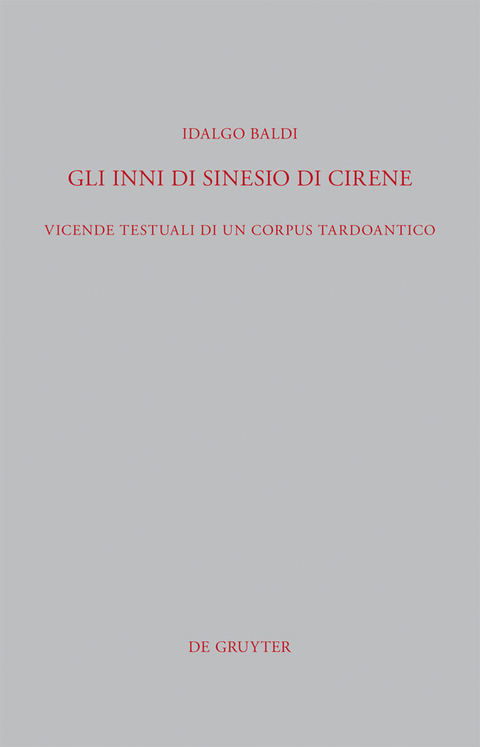 Gli Inni di Sinesio di Cirene - Idalgo Baldi