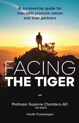 Facing the Tiger - Suzanne Chambers