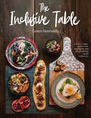 The Inclusive Table - Gwen Kenneally