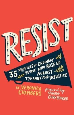 Resist - Veronica Chambers