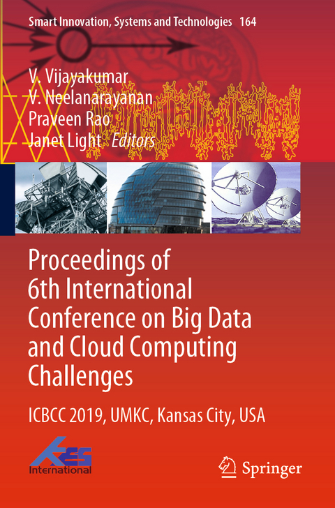 Proceedings of 6th International Conference on Big Data and Cloud Computing Challenges - 