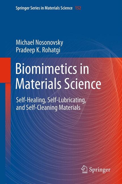 Biomimetics in Materials Science - Michael Nosonovsky, Pradeep K. Rohatgi