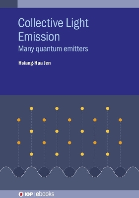 Collective Light Emission - Hsiang-Hua Jen (Richard)